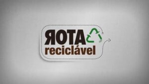 Teaser Programa Rota Reciclável 1 Temporada